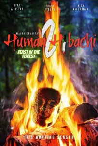 Человеческое хибачи 2 (фильм 2022)
