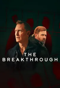 Прорыв (сериал 2025)