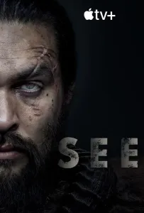 Смотри / Видеть (сериал 2019)