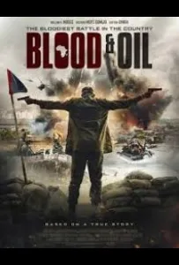 Кровь и нефть (фильм 2019)